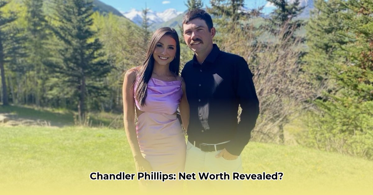 chandler-phillips-net-worth